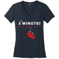 Boxing Coach Quote 3 Minutes Is A Long Time In Ring Boxer Women's V-Neck T-Shirt