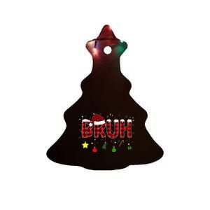 Bruh Christmas Red Plaid Teens Xmas Pajama Ceramic Tree Ornament