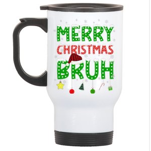 Bruh Christmas Red Plaid Teens Xmas Pajama Stainless Steel Travel Mug