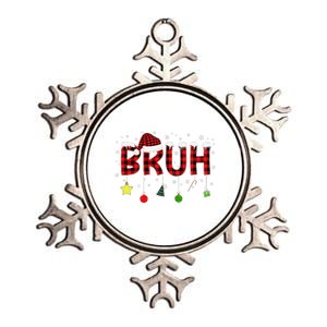 Bruh Christmas Red Plaid Teens Xmas Pajama Metallic Star Ornament