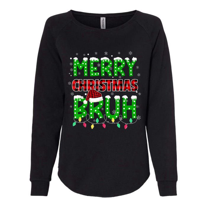 Bruh Christmas Red Plaid Teens Boy Xmas Pajama Womens California Wash Sweatshirt