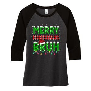 Bruh Christmas Red Plaid Teens Boy Xmas Pajama Women's Tri-Blend 3/4-Sleeve Raglan Shirt