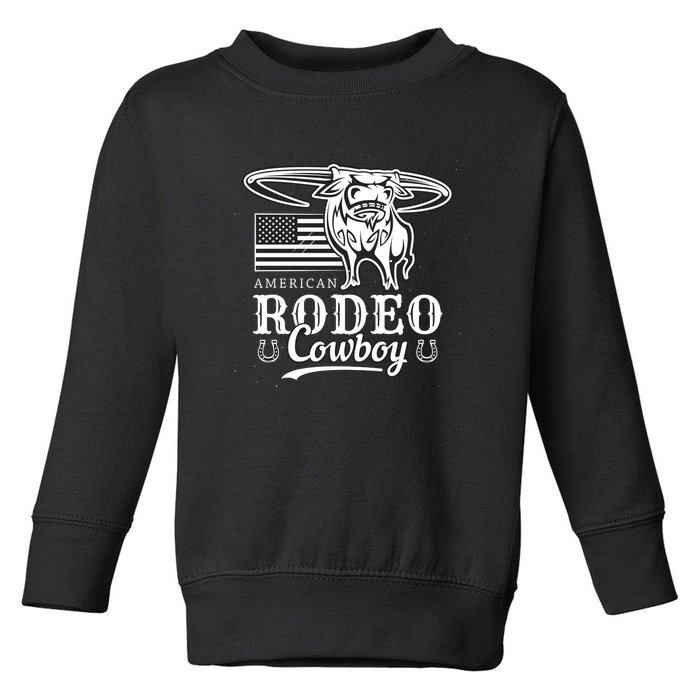 Bull Cowboy Rodeo Toddler Sweatshirt