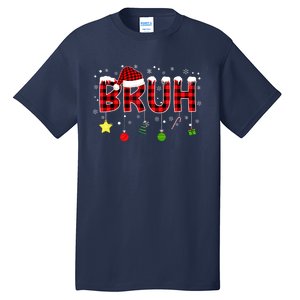 Bruh Christmas Red Plaid Teens Xmas Pajama Tall T-Shirt