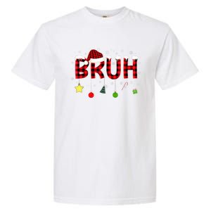 Bruh Christmas Red Plaid Teens Xmas Pajama Garment-Dyed Heavyweight T-Shirt