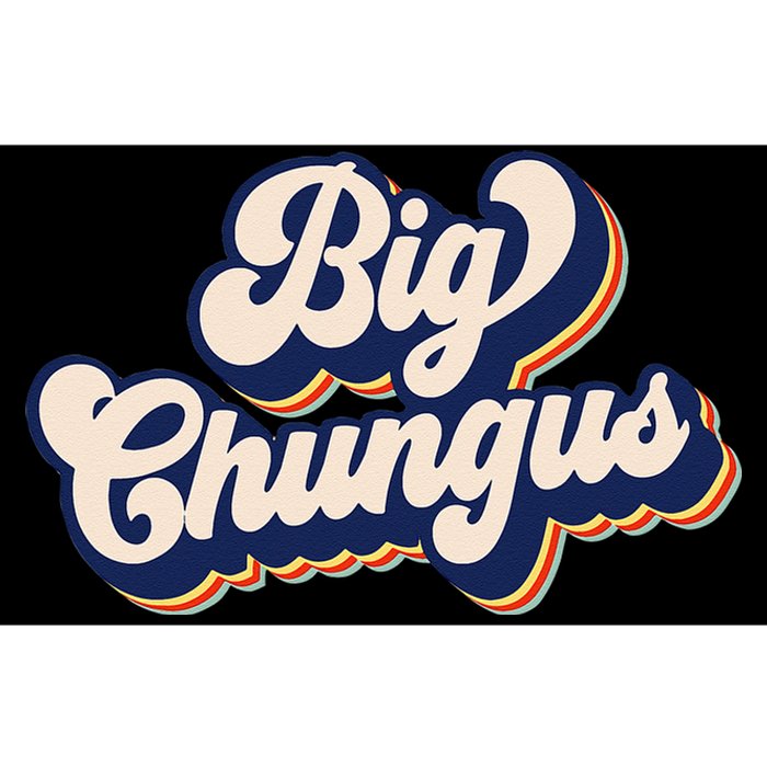 Big Chungus Retro Vintage Art Funny Dank Meme Big Chungus Bumper Sticker