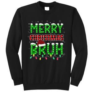 Bruh Christmas Red Plaid Teen Xmas Pajama Gift Tall Sweatshirt