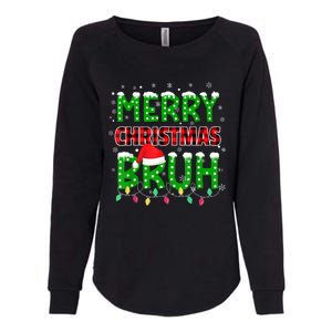 Bruh Christmas Red Plaid Teens Xmas Pajama Womens California Wash Sweatshirt