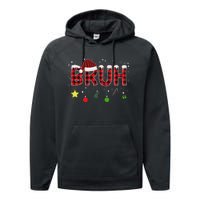 Bruh Christmas Red Plaid Ns Xmas Pajama Performance Fleece Hoodie