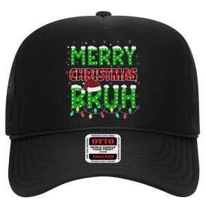 Bruh Christmas Red Plaid Ns Xmas Pajama High Crown Mesh Back Trucker Hat