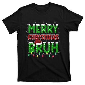 Bruh Christmas Red Plaid Ns Xmas Pajama T-Shirt