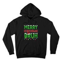 Bruh Christmas Red Plaid Ns Xmas Pajama Tall Hoodie