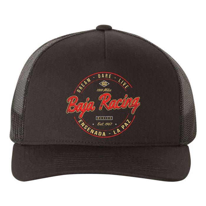 Baja California Racing For All Who Race 1000 Miles Or More Yupoong Adult 5-Panel Trucker Hat