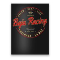 Baja California Racing For All Who Race 1000 Miles Or More Poster