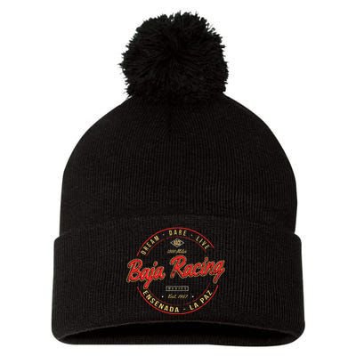 Baja California Racing For All Who Race 1000 Miles Or More Pom Pom 12in Knit Beanie