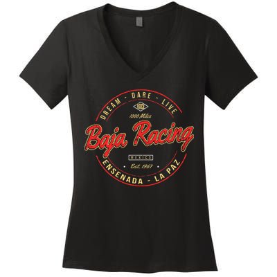 Baja California Racing For All Who Race 1000 Miles Or More Women's V-Neck T-Shirt