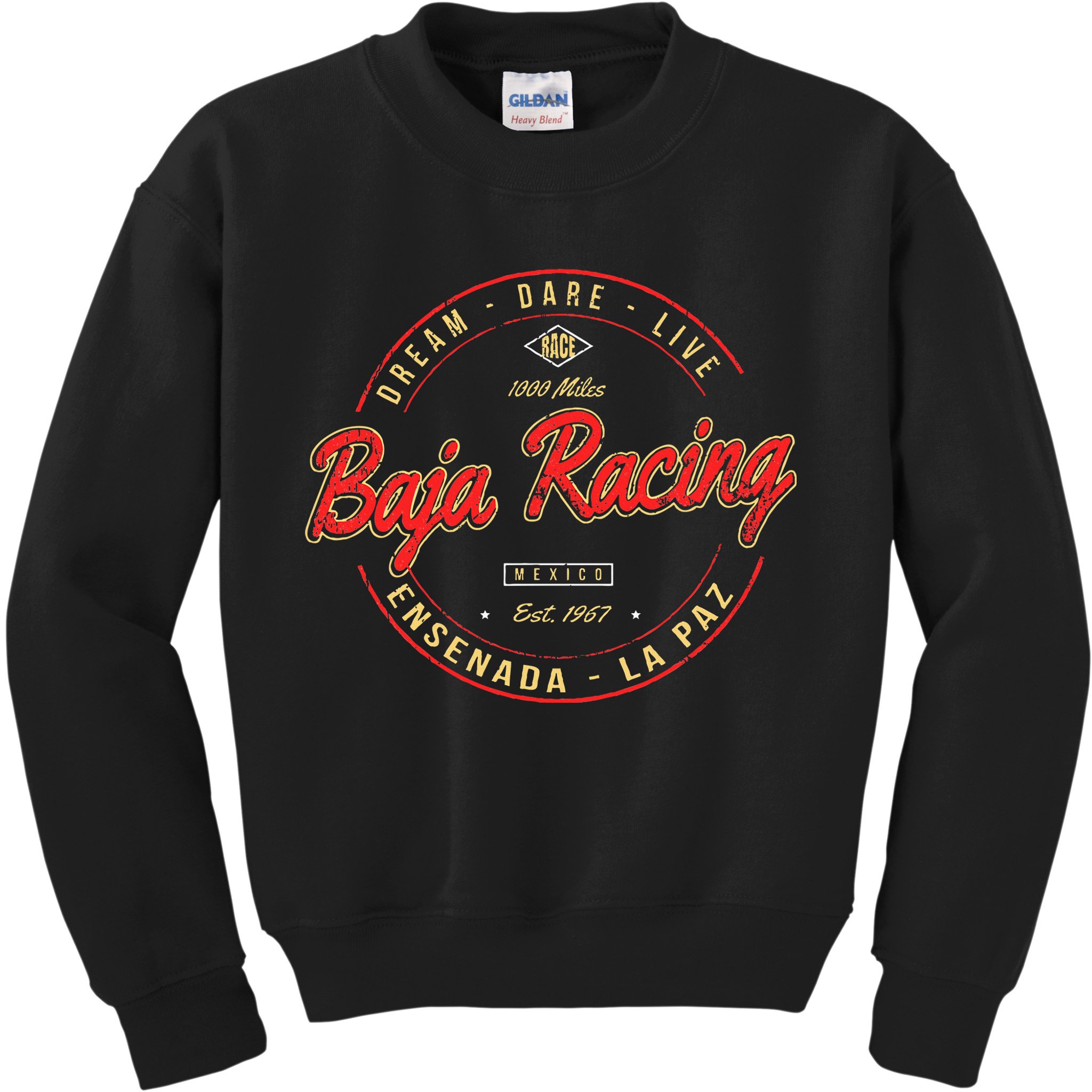 Baja California Racing For All Who Race 1000 Miles Or More Kids Sweatshirt