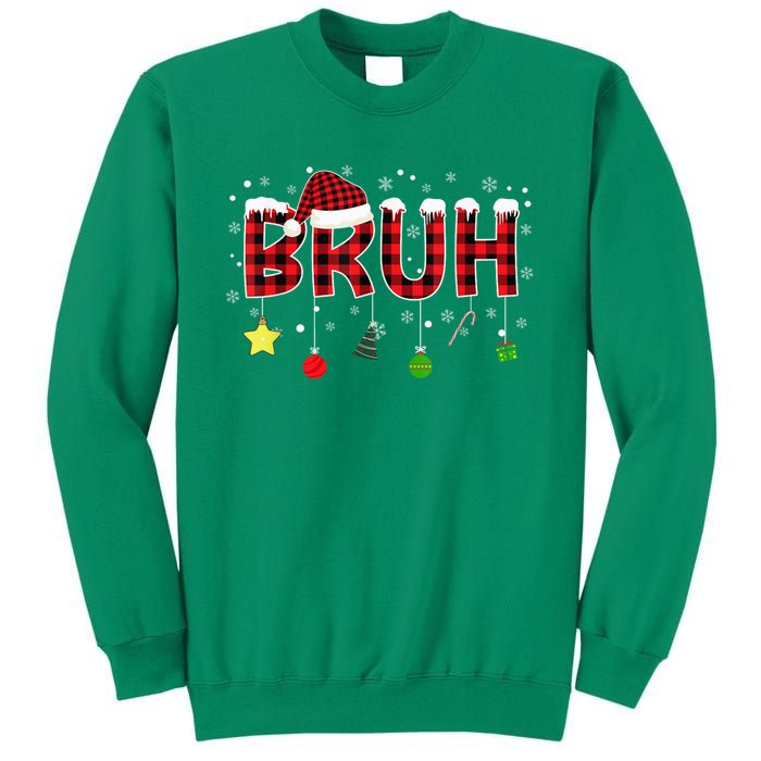 Bruh Christmas Red Plaid Merry Christmas Buffalo Santa Hat Xmas Pajama Sweatshirt