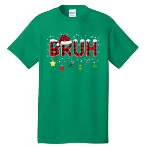 Bruh Christmas Red Plaid Merry Christmas Buffalo Santa Hat Xmas Pajama Tall T-Shirt