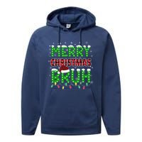 Bruh Christmas Red Green Plaid Merry Christmas Buffalo Santa Hat Pajama Performance Fleece Hoodie