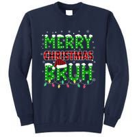 Bruh Christmas Red Green Plaid Merry Christmas Buffalo Santa Hat Pajama Tall Sweatshirt