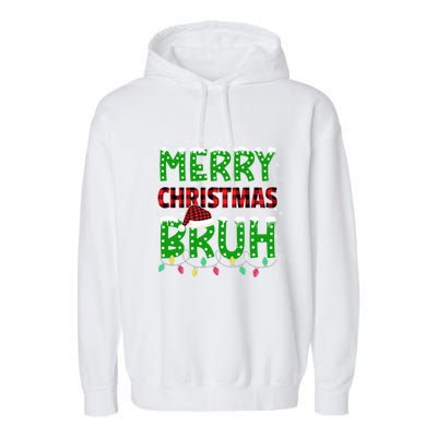 Bruh Christmas Red Green Plaid Merry Christmas Buffalo Santa Hat Pajama Garment-Dyed Fleece Hoodie