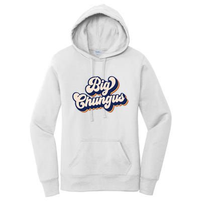 Big Chungus Retro Vintage Art Funny Dank Meme Big Chungus Women's Pullover Hoodie