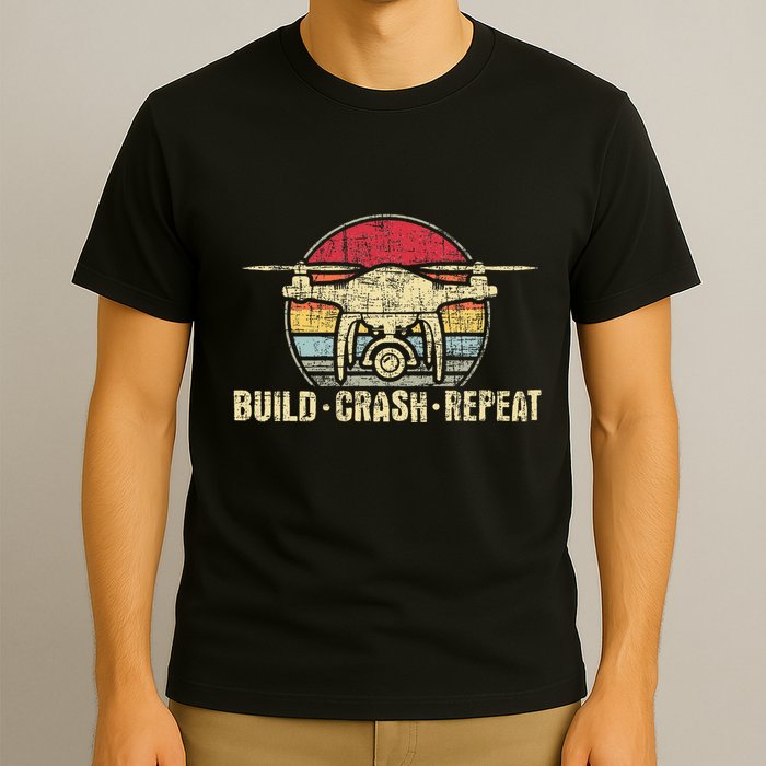 Build Crash Repeat Drone Pilot Quadcopter Faa Certified T-Shirt