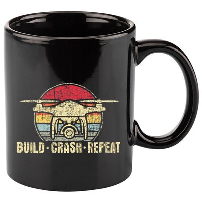 Build Crash Repeat Drone Pilot Quadcopter Faa Certified 11oz C Handle Ceramic Mug