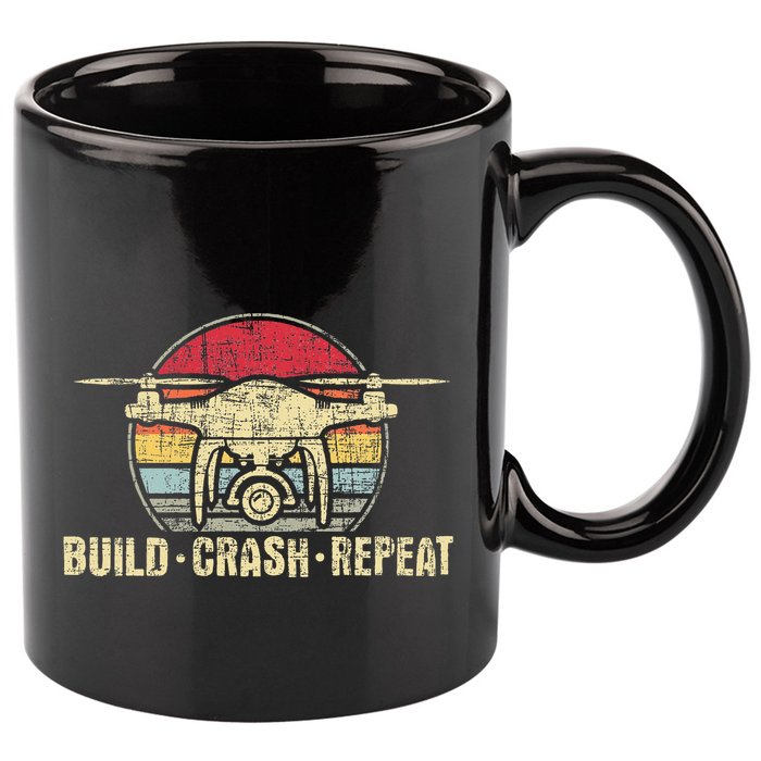 Build Crash Repeat Drone Pilot Quadcopter Faa Certified 11oz C Handle Ceramic Mug
