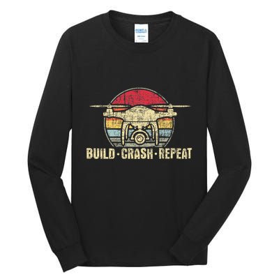 Build Crash Repeat Drone Pilot Quadcopter Faa Certified Tall Long Sleeve T-Shirt