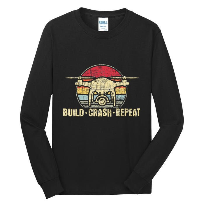 Build Crash Repeat Drone Pilot Quadcopter Faa Certified Tall Long Sleeve T-Shirt