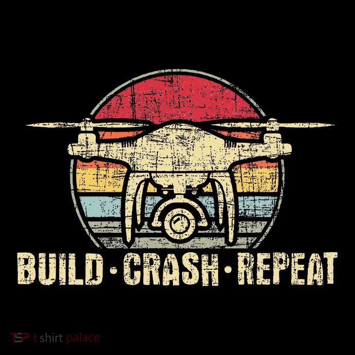 Build Crash Repeat Drone Pilot Quadcopter Faa Certified Poster