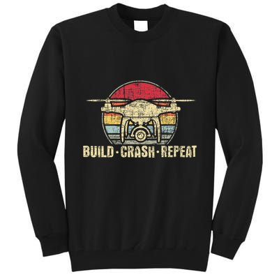 Build Crash Repeat Drone Pilot Quadcopter Faa Certified Tall Sweatshirt