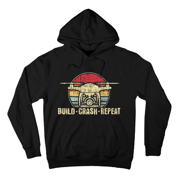 Build Crash Repeat Drone Pilot Quadcopter Faa Certified Tall Hoodie