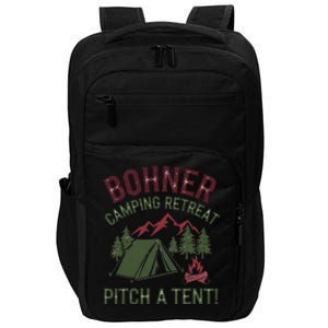 Bohner Camping Retreat Pitch A Tent Funny Camping Impact Tech Backpack