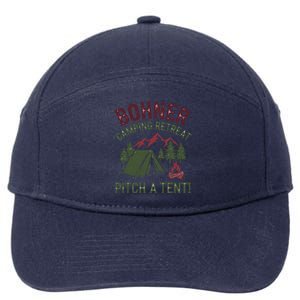 Bohner Camping Retreat Pitch A Tent Funny Camping 7-Panel Snapback Hat