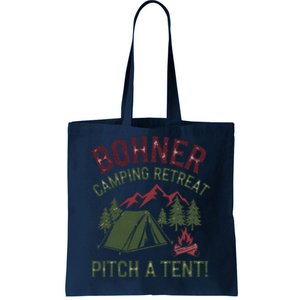 Bohner Camping Retreat Pitch A Tent Funny Camping Tote Bag