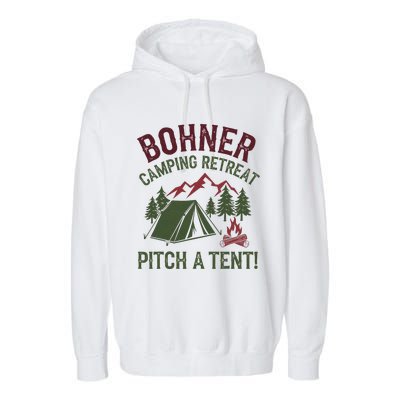 Bohner Camping Retreat Pitch A Tent Funny Camping Garment-Dyed Fleece Hoodie