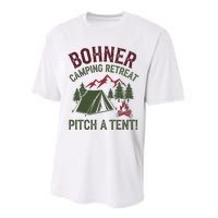 Bohner Camping Retreat Pitch A Tent Funny Camping Performance Sprint T-Shirt