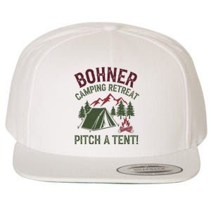 Bohner Camping Retreat Pitch A Tent Funny Camping Wool Snapback Cap