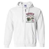 Bohner Camping Retreat Pitch A Tent Funny Camping Full Zip Hoodie