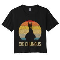 Big Chungus Retro Sunset Vintage Dank Meme Big Chungus Women's Crop Top Tee