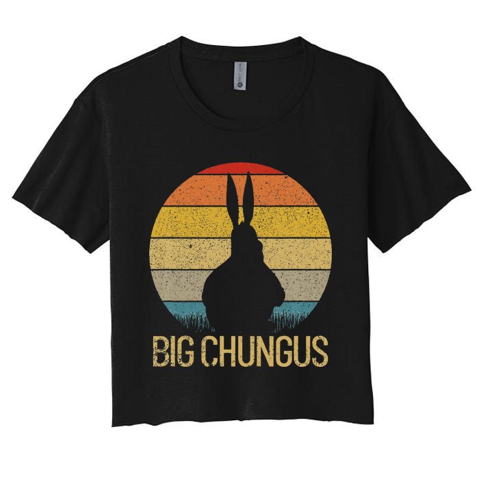 Big Chungus Retro Sunset Vintage Dank Meme Big Chungus Women's Crop Top Tee