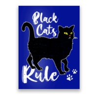 Black Cats Rule Funny Cat Mom Cat Dad Kitty Kitten Lover Gift Poster