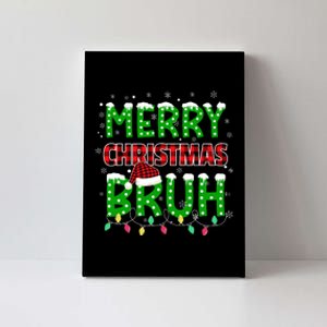 Bruh Christmas Red Plaid Teens Xmas Pajama Canvas