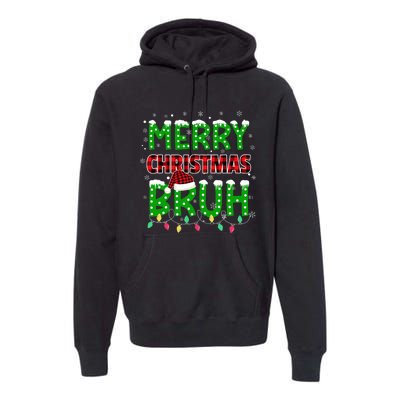 Bruh Christmas Red Plaid Teens Xmas Pajama Premium Hoodie