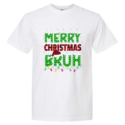 Bruh Christmas Red Plaid Teens Xmas Pajama Garment-Dyed Heavyweight T-Shirt