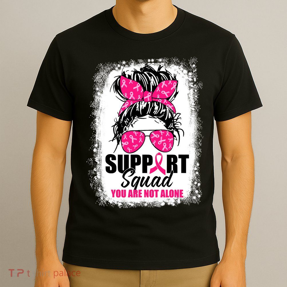 Breast Cancer Support Squad Messy Bun Warrior Awareness T-Shirt