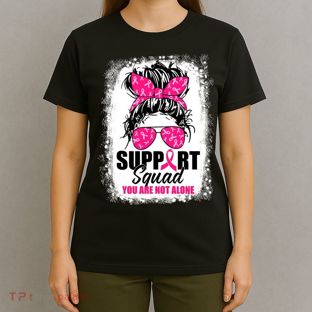 Breast Cancer Support Squad Messy Bun Warrior Awareness T-Shirt